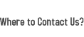 Questions? Queries? Feedback? Orders? - Contact us Now!